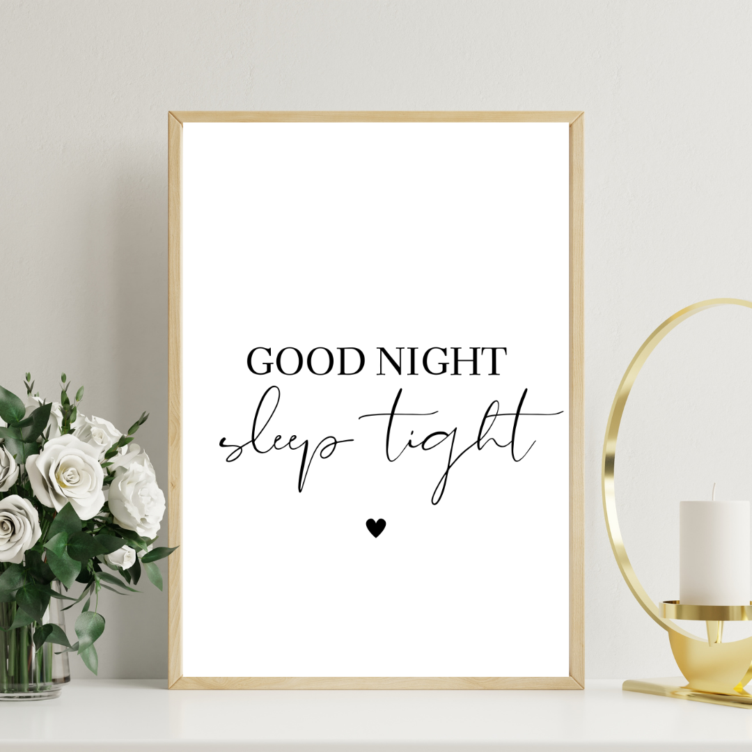 Goodnight Sleep Tight DIGITAL PRINT